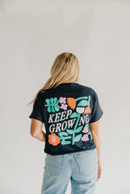 Load image into Gallery viewer, Keep Growing Tee